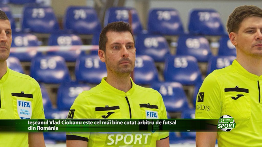 Ieșeanul Vlad Ciobanu este cel mai bine cotat arbitru de futsal din România