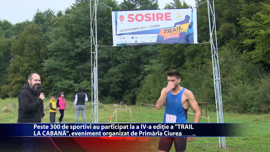 Peste 300 de sportivi au participat la a IV-a ediție a ,,TRAIL LA CABANĂ”, eveniment organizat de Primăria Ciurea