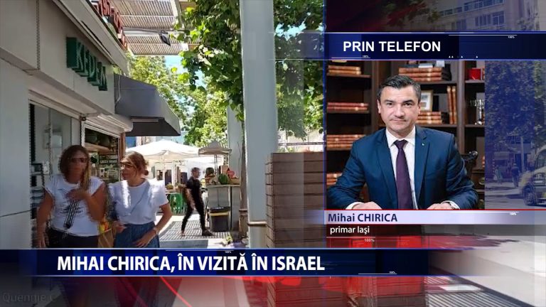 MIHAI CHIRICA, IN VIZITA IN ISRAEL