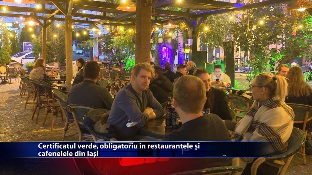 Certificatul verde, obligatoriu în resturantele și cafenelele din Iași