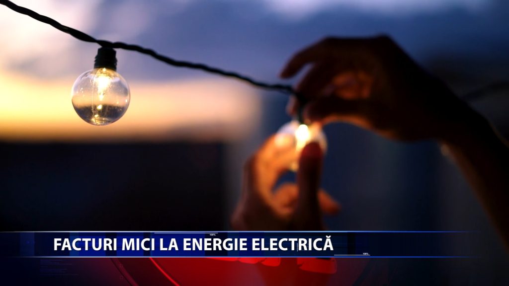 FACTURI MICI LA ENERGIE ELECTRICA