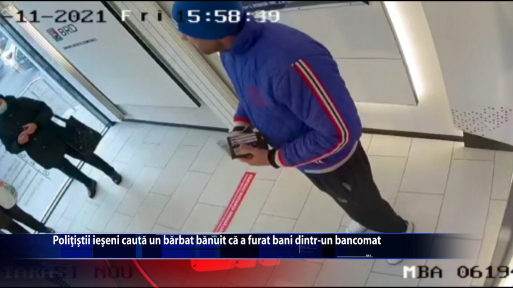 Politistii ieseni cauta un barbat banuit ca a furat bani dintr-un bancomat