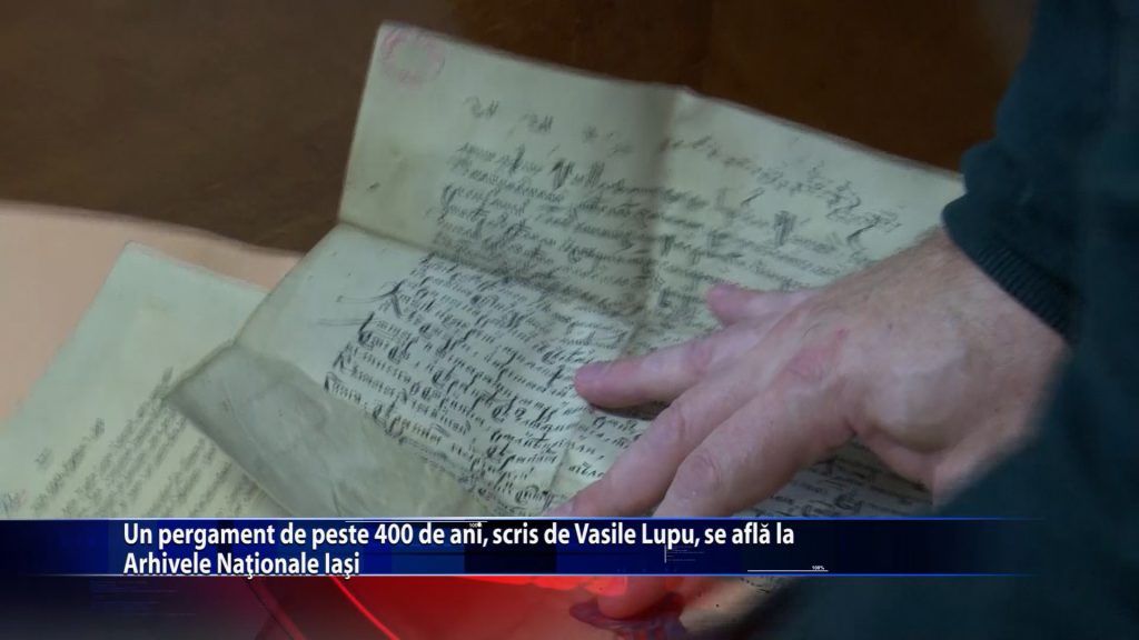 Un pergament de peste 400 de ani, scris de Vasile Lupu, se afla la Arhivele Nationale Iasi