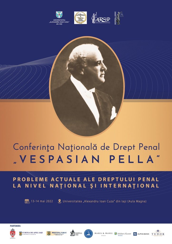 UAIC organizează prima ediție a Conferinței Naționale de Drept Penal „Vespasian Pella”