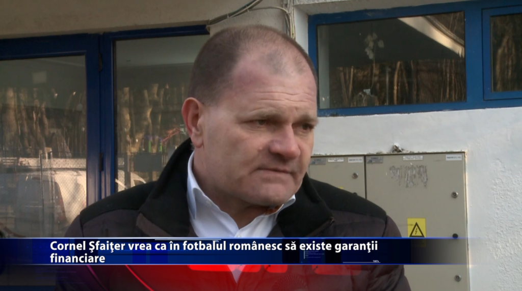 Cornel Sfaiter vrea ca in fotbalul romanesc sa existe garantii financiare!