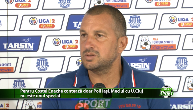 Pentru Costel Enache contează doar Poli Iași. Meciul cu U Cluj nu este unul special. Ce a declarat antrenorul?