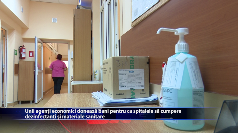 Unii agenti economici doneaza bani pentru ca spitalele sa cumpere dezinfectanti si materiale sanitare