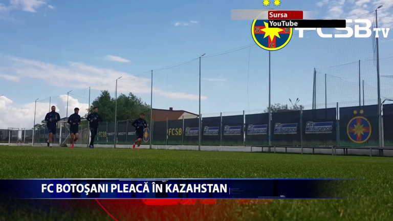 FC Botosani pleacă în Kazahstan