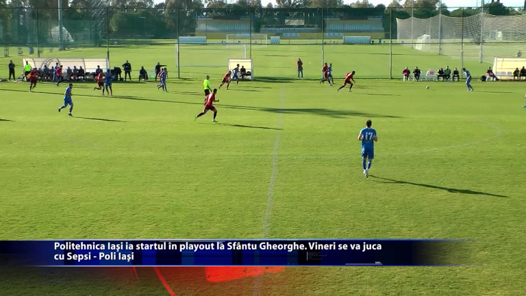 Politehnica Iasi ia startul in playout la Sfantu Gheorghe. Vineri se va juca Sepsi – Poli Iasi.
