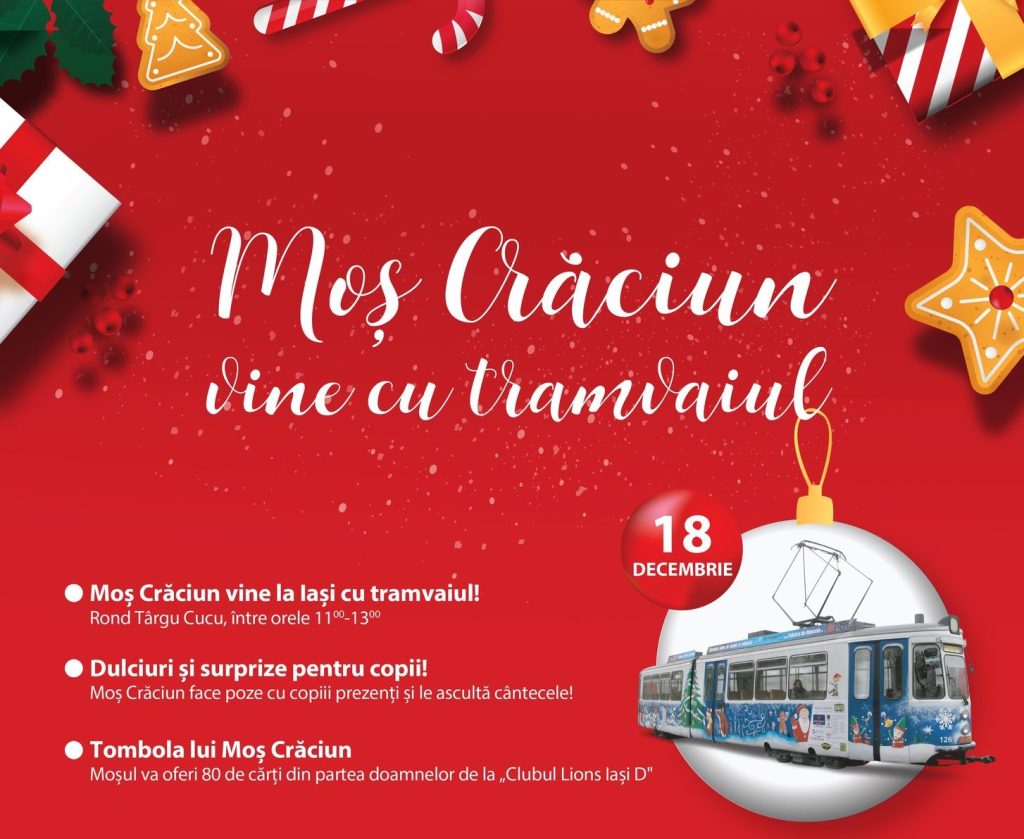Tramvaiul CTP îl aduce pe Moş Crăciun în Iaşi pentru al zecelea an consecutiv. Se vor oferi cadouri copiilor