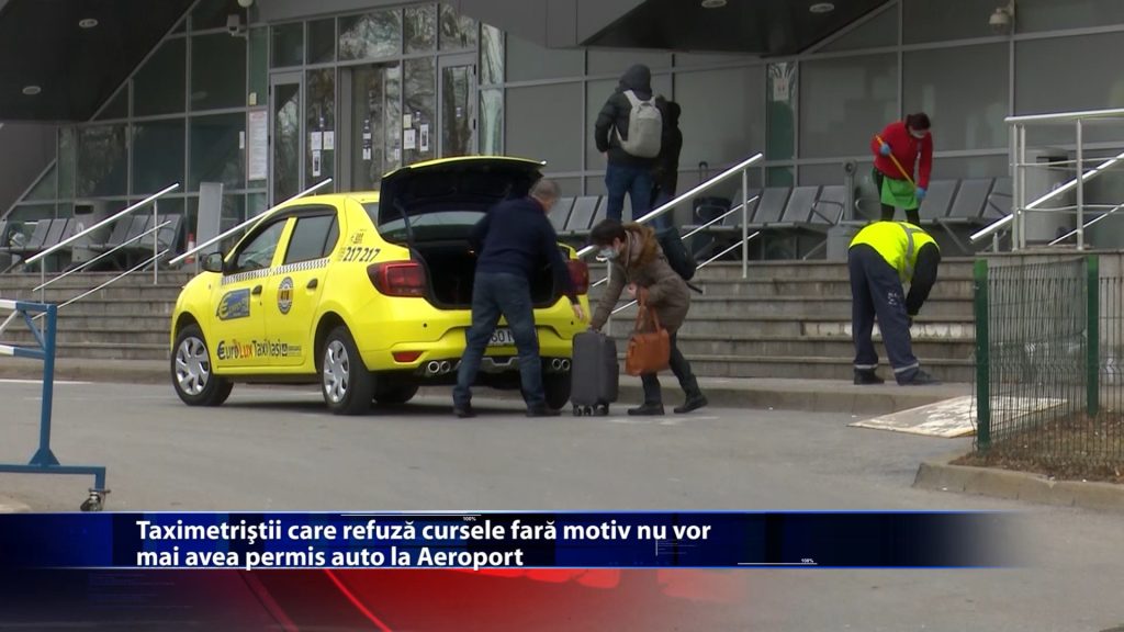 Taximetristii care refuza cursele fara motiv nu vor mai avea permis auto la Aeroport