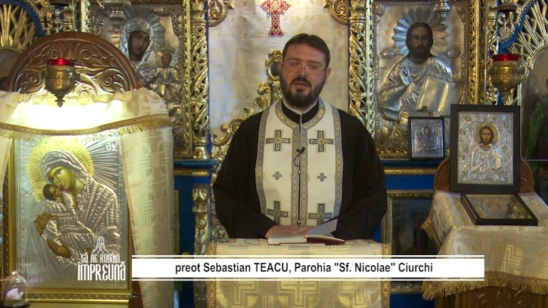 Sa ne rugam (Biserica Ortodoxa) 13 noiembrie 2020