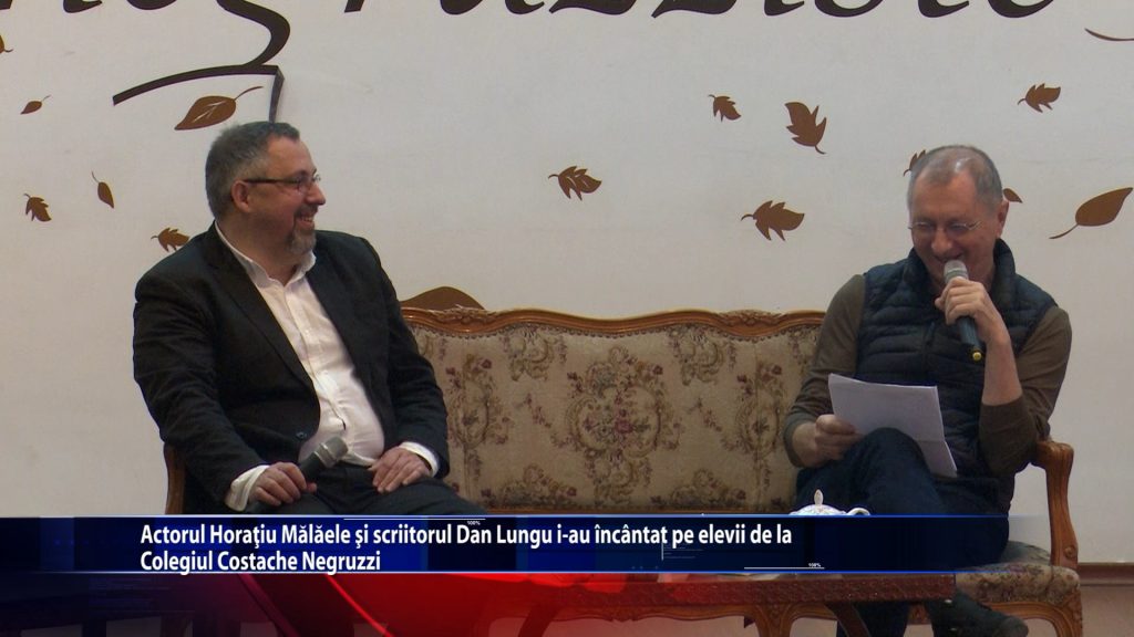 Actorul Horatiu Malaele si scriitorul Dan Lungu i-au incantat pe elevii de la Colegiul National Costache Negruzzi