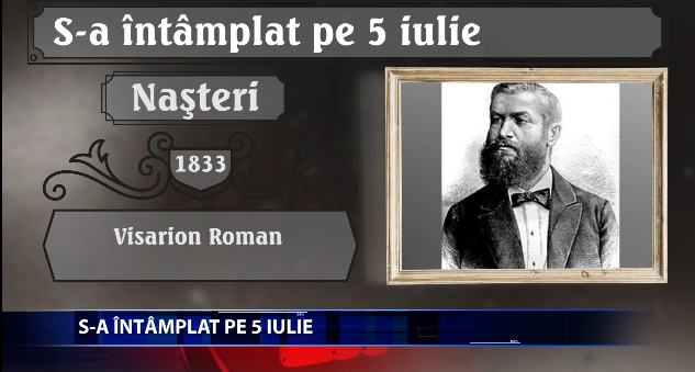 S-a intamplat pe 5 Iulie
