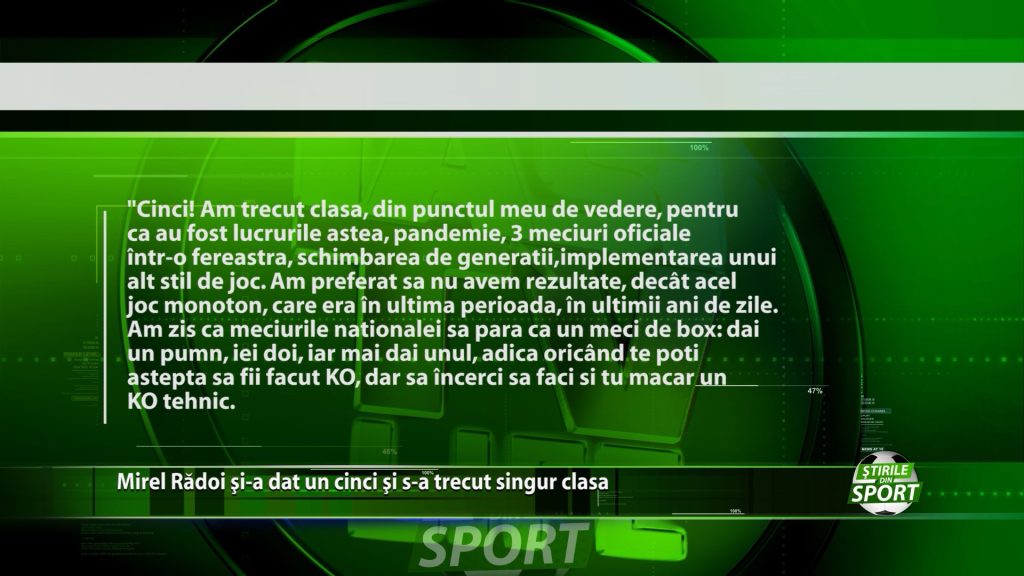 Mirel Radoi si-a dat un cinci si s-a trecut singur clasa. Fostul selectioner a vorbit despre greutatile din mandatul sau