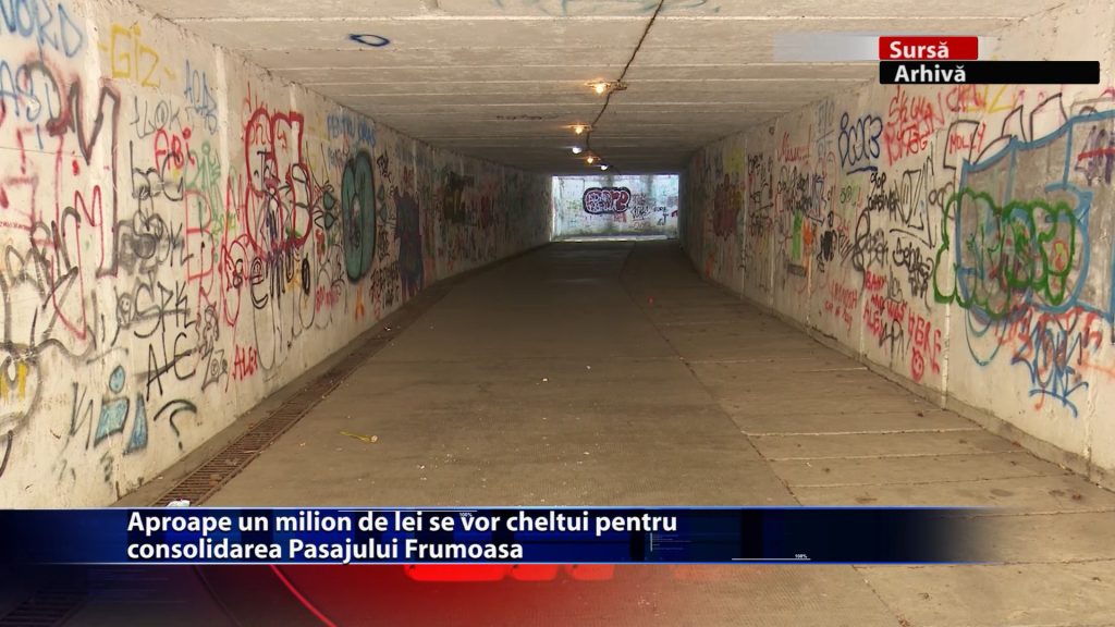 Aproape un milion de lei se vor cheltui pentru consolidarea Pasajului Frumoasa