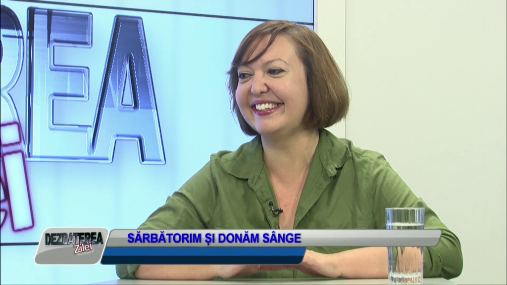 DEZBATEREA ZILEI – SARBATORIM SI DONAM SANGE
