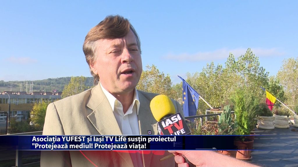 Asociatia YUFEST si Iasi TV Life sustin proiectul ” Protejeaza mediul! Protejeaza viata! „
