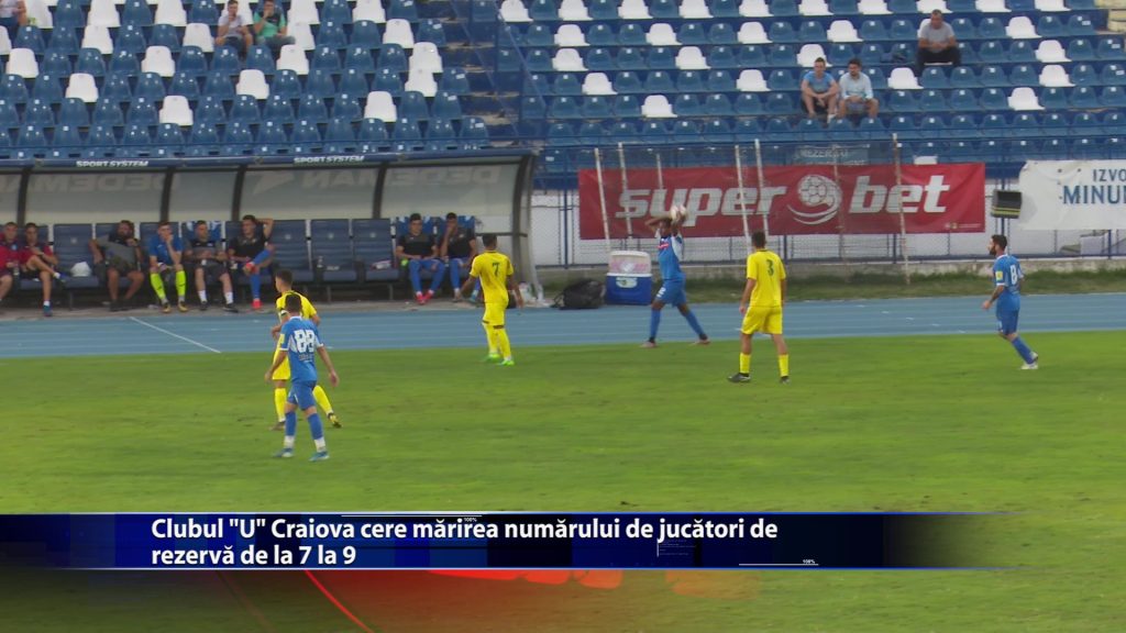 Clubul “U” Craiova cere marirea numarului de jucatori de rezerva de la 7 la 9