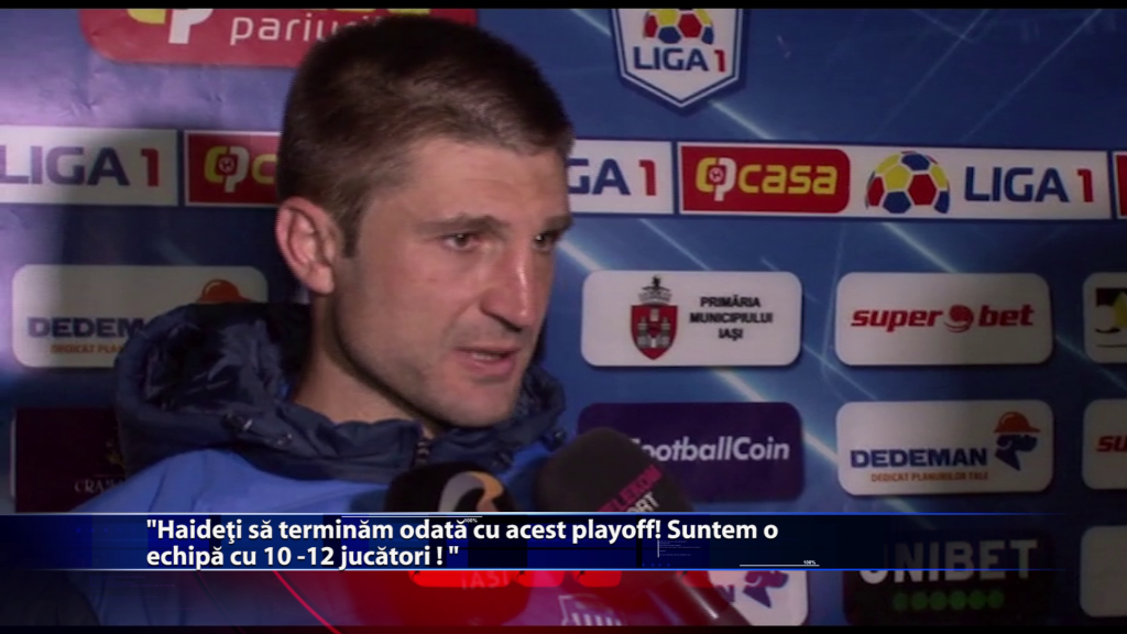 „Haideti sa terminam odata cu acest playoff! Suntem o echipa cu 10-12 jucatori!”