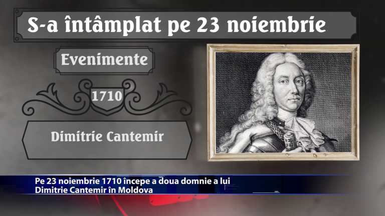 Pe 23 noie mbrie 1710 incepe a doua domnie a lui Dimitrie Cantemir in Moldova