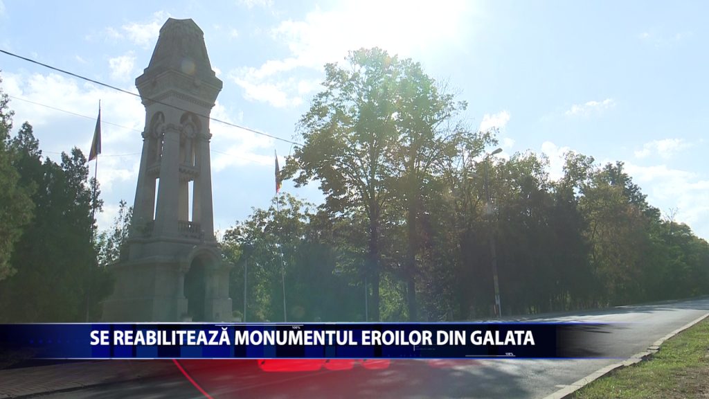 Primaria va aloca 3,5 milioane de lei pentru reabilita Monumentul Eroilor din Primul Razboi Mondial din Galata
