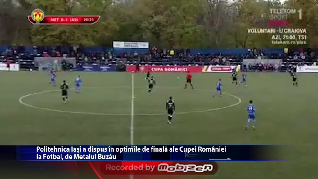 Politehnica Iasi a dispus in optimile de finala ale Cupei Romaniei la Fotbal, de Metalul Buzau