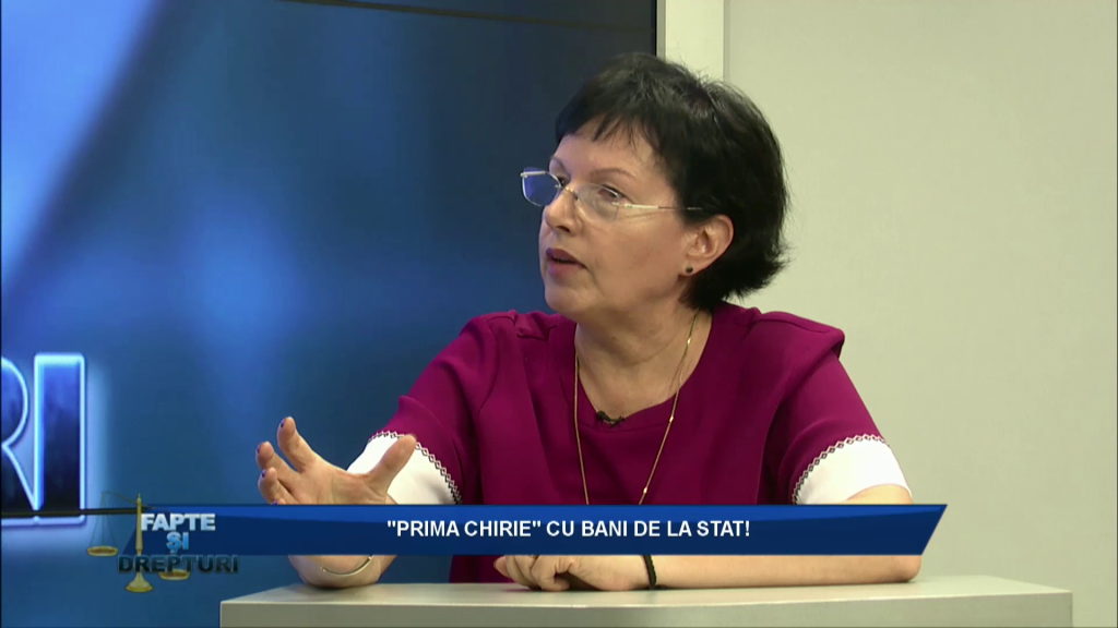 FAPTE ȘI DREPTURI – „PRIMA CHIRIE” CU BANI DE LA STAT!