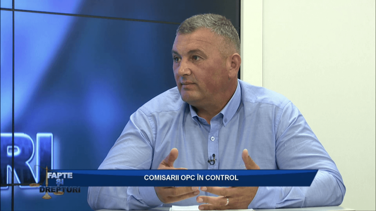 FAPTE ȘI DREPTURI – COMISARII OPC ÎN CONTROL