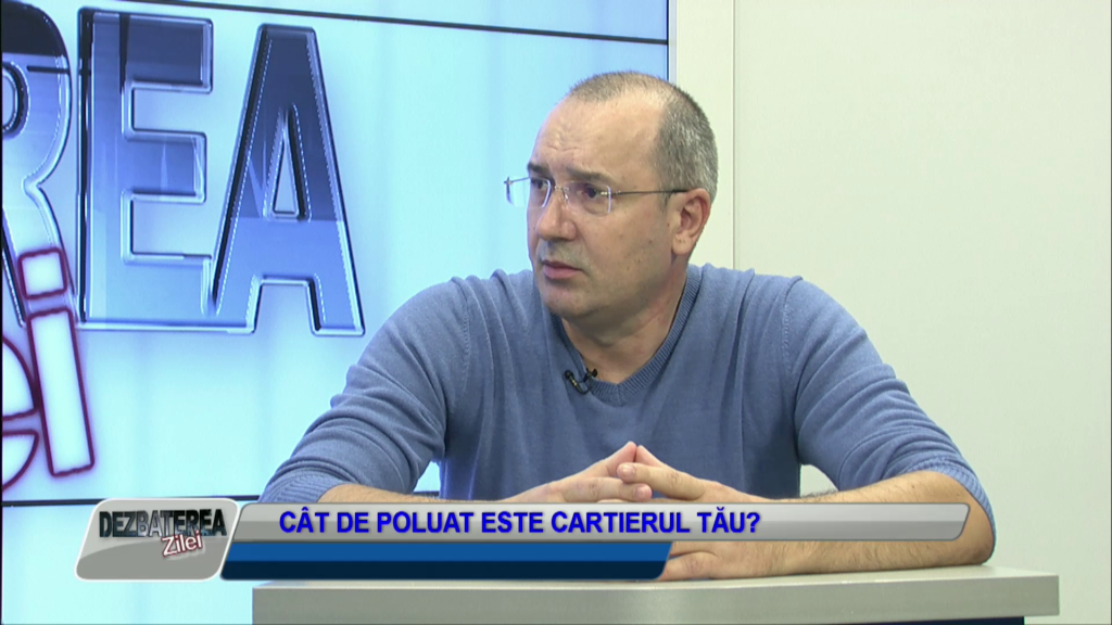 DEZBATEREA ZILEI – CÂT DE POLUAT ESTE CARTIERUL TĂU?