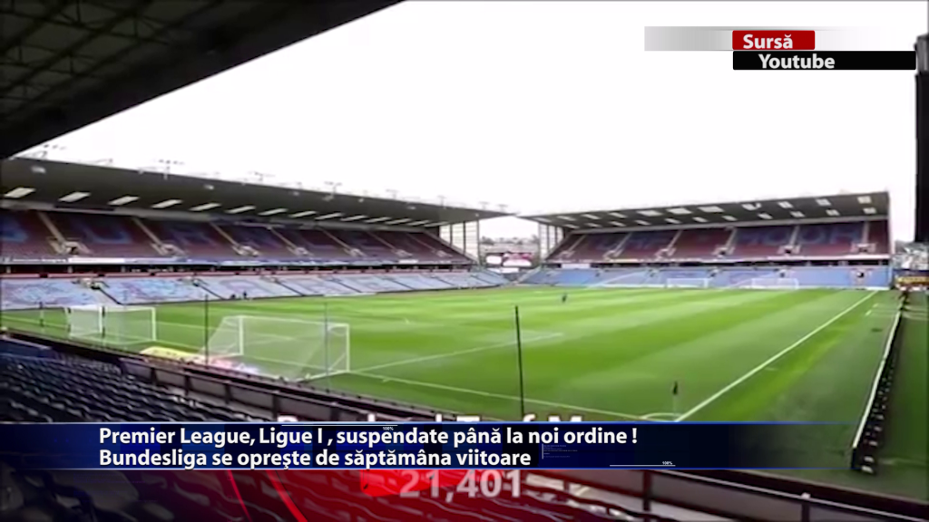 Premier League, Ligue 1, suspendate pâna la noi ordine!