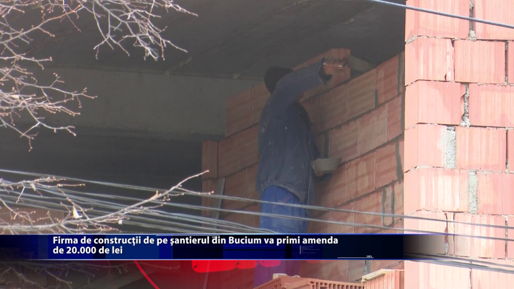 Firma de constructii de pe santierul din Bucium va fi primi amenda de 20.000 de lei