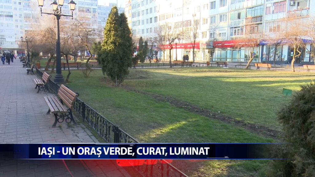 IASI, UN ORAS VERDE, CURAT, LUMINAT
