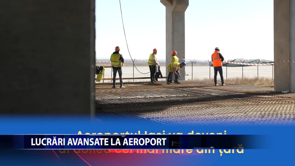 LUCRARI AVANSATE LA AEROPORT