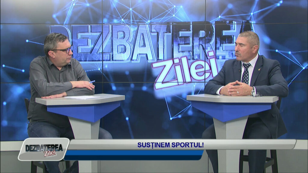 DEZBATEREA ZILEI – SUSTINEM SPORTUL!