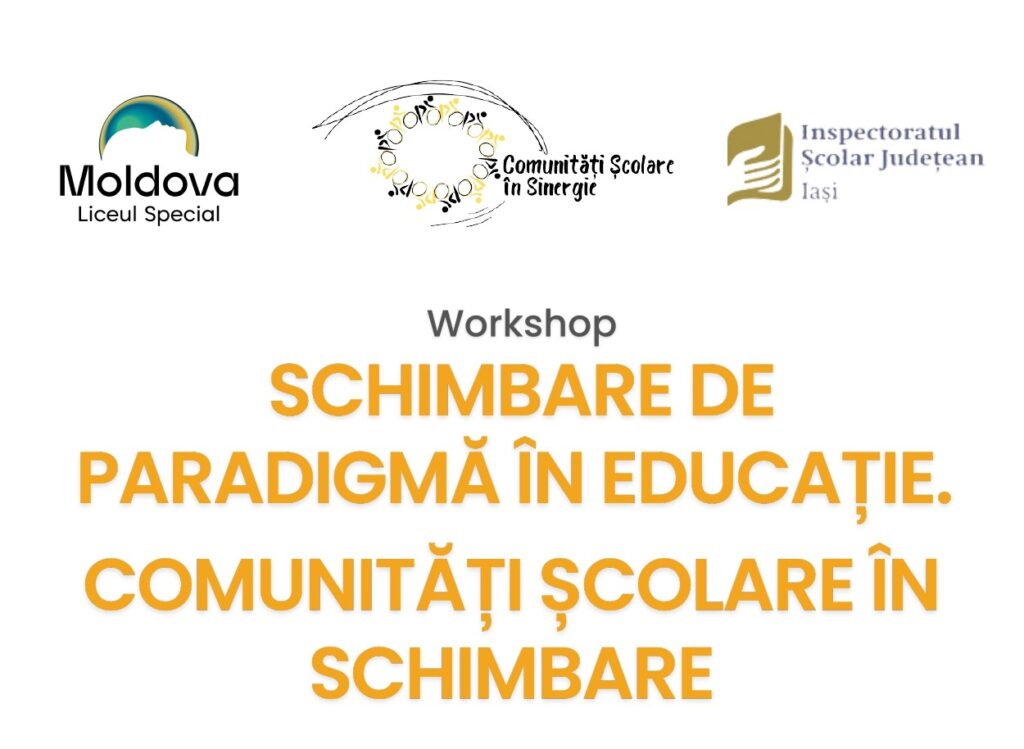 Schimbare de paradigmă în educație. Comunități școlare in schimbare