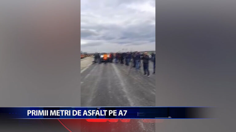 Primii metri de asfalt pe A7