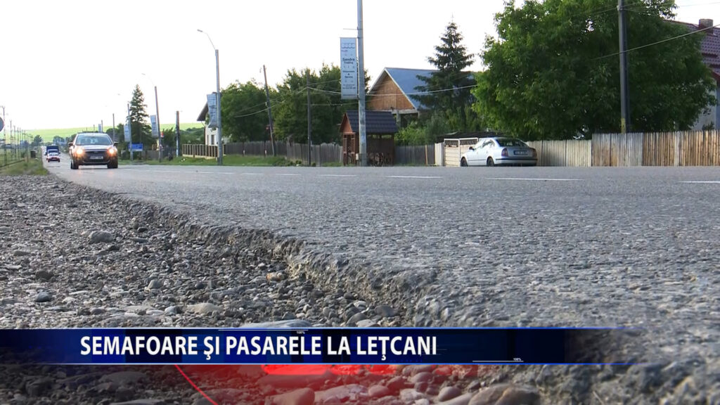SEMAFOARE SI PASARELE LA LETCANI
