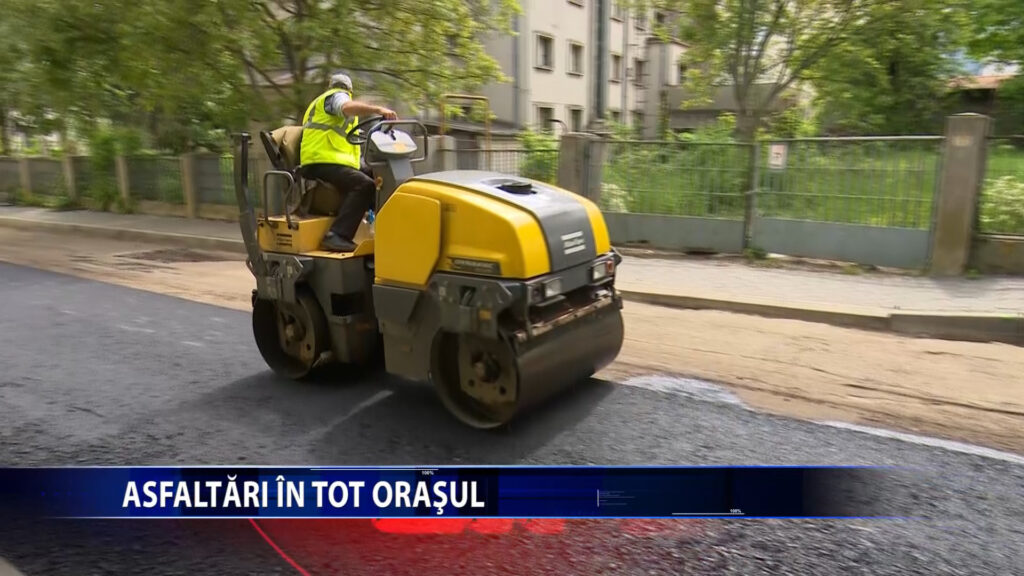 ASFALTARI IN TOT ORASUL