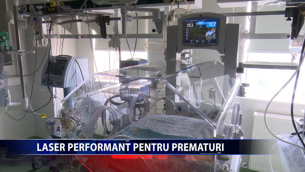 LASER PERFORMANT PENTRU PREMATURI