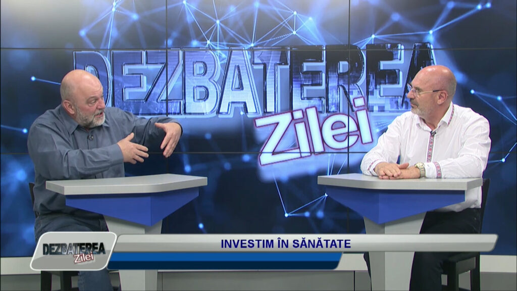 DEZBATERTEA ZILEI / INVESTIM ÎN SĂNĂTATE
