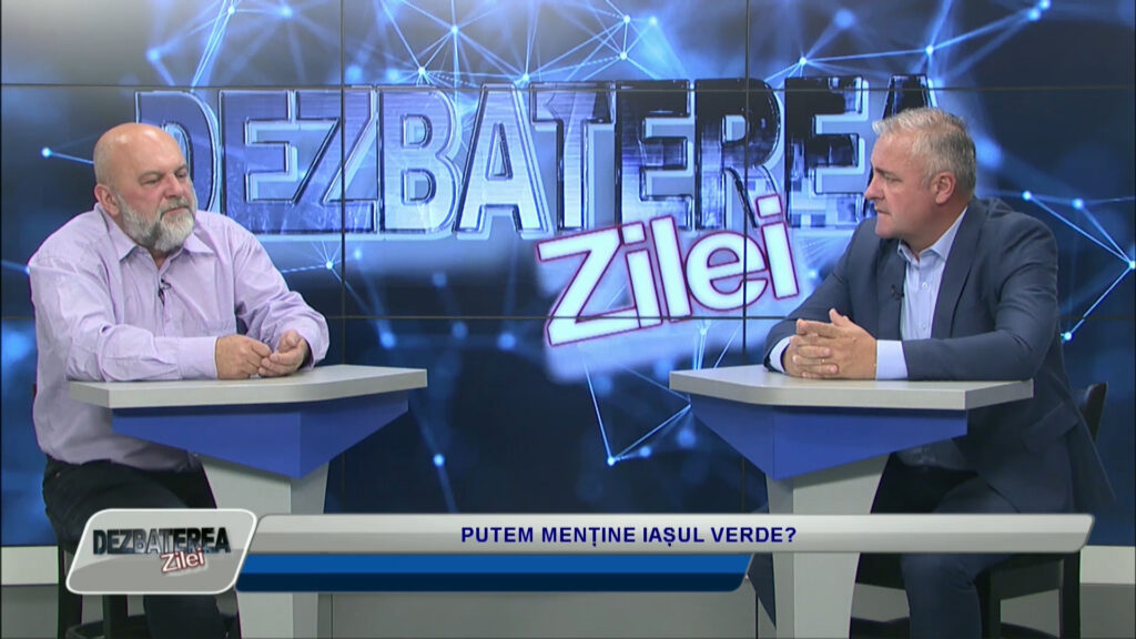 DEZBATEREA ZILEI / PUTEM MENȚINE IAȘUL VERDE?