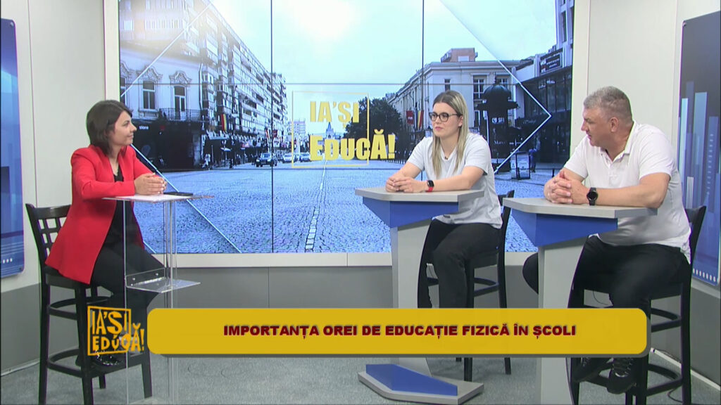 IA`ȘI EDUCĂ / IMPORTANȚA OREI DE EDUCAȚIE FIZICĂ ÎN ȘCOLI