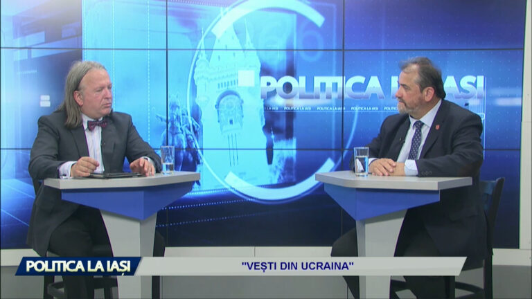 POLITICA LA IAȘI / „VEȘTI DIN UCRAINA”