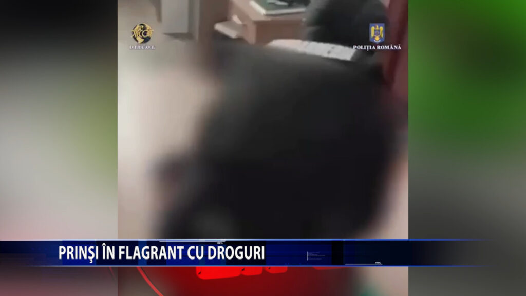 PRINSI IN FLAGRANT CU DROGURI
