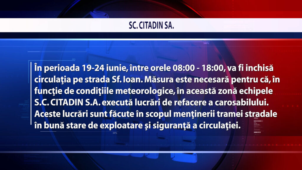 ANUNȚ CITADIN ( Str. SF. IOAN)