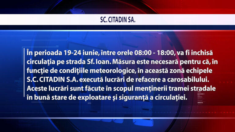 ANUNȚ CITADIN ( Str. SF. IOAN)