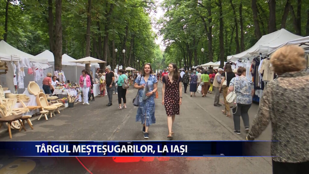 TARGUL MESTESUGARILOR, LA IASI