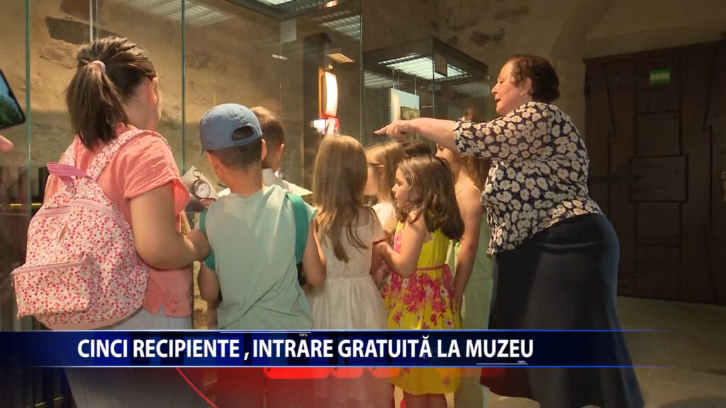 Cinci recipiente, intrare gratuita la muzeu