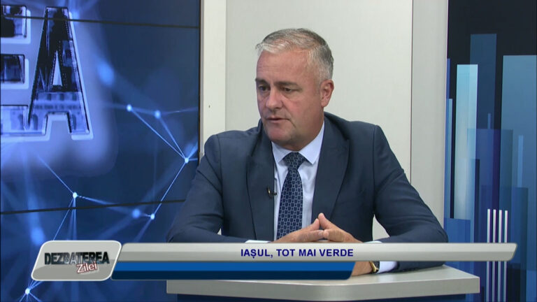 DEZBATEREA ZILEI / IAȘUL, TOT MAI VERDE